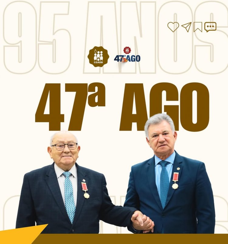 47ª AGO da CGADB noite de Sábado